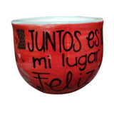 Taza "Juntos es mi lugar Feliz" Chocolatera