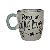 Taza "Cactus Lover"