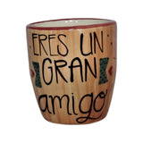 Taza "Eres un gran Amigo"