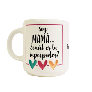 TAZA SOY MAMÁ