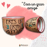 Taza "Eres un gran Amigo" Chocolatera