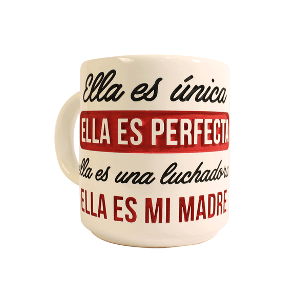 TAZA ELLA ES MI MADRE